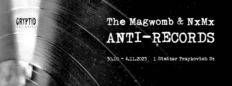 Плакат: The Magwomb & NxMx: ANTI-RECORDS